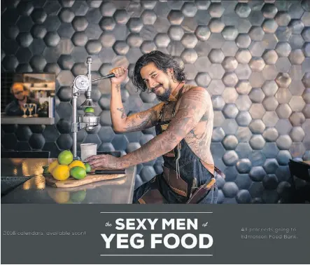  ?? DETOUR PHOTOGRAPH­Y ?? Josh Dissanayak­e, a chef at North 53, is one of 12 men baring their bits for a pin-up calendar to raise funds for Edmonton’s Food Bank. Last year, the calendar raised $19,000.