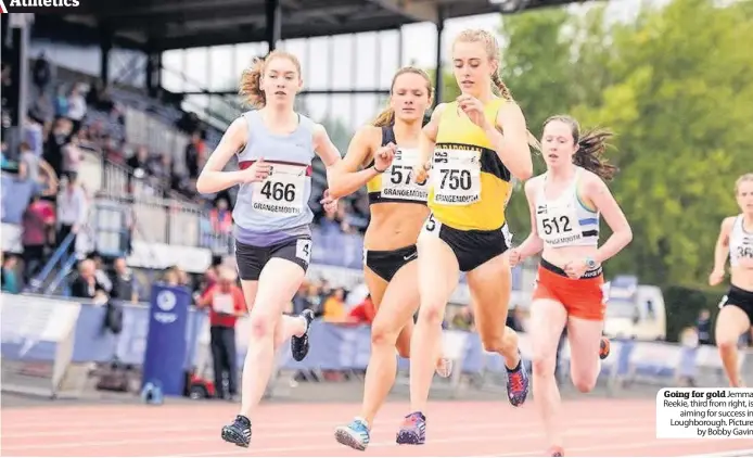  ??  ?? Going for gold Jemma Reekie, third from right, is aiming for success in Loughborou­gh. Picture by Bobby Gavin