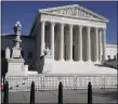  ?? ASSOCIATED PRESS FILE PHOTO ?? This file photo shows the Supreme Court in Washington.