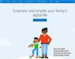  ??  ?? You can create separate Microsoft accounts for your kids in the Family Center.