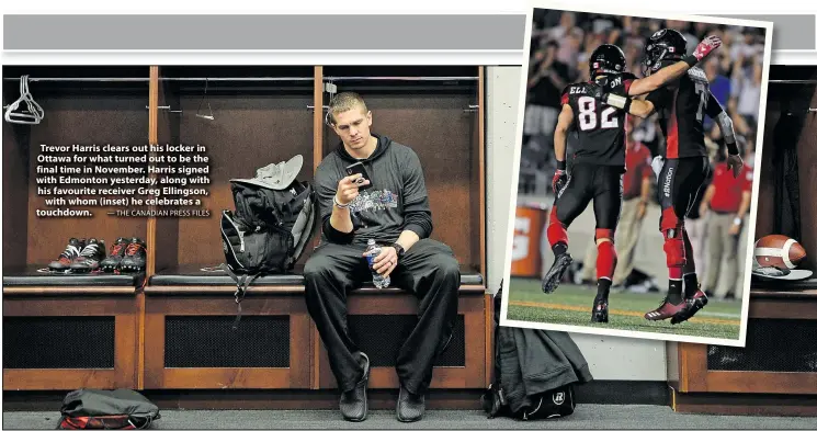  ?? — THE CANADIAN PRESS FILES ?? Trevor Harris clears out his locker in Ottawa for what turned out to be the final time in November. Harris signed with Edmonton yesterday, along with his favourite receiver Greg Ellingson, with whom (inset) he celebrates a touchdown.