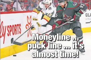  ?? ?? BREAKING THE ICE: The Golden Knights and Coyotes battle it out early in the 2021-22 NHL preseason. VSiN’s Andy MacNeil offers some advice for betting on hockey on the moneyline and puck line.