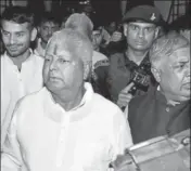  ?? PTI FILE PHOTO ?? The IT charges against Lalu Prasad and his family will take time to establish, during which he will remain in the news.