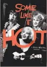  ??  ?? SOME LIKE IT HOT1959NOT RATED THE CRITERION COLLECTION $39.95