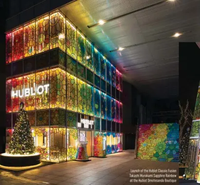  ?? ?? Launch of the Hublot Classic Fusion Takashi Murakami Sapphire Rainbow at the Hublot Omotesando Boutique