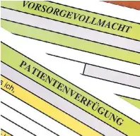  ?? FOTO: PEJO29 ?? Wer nicht möchte, dass andere über Vermögen, Gesundheit und Leben entscheide­n, sollte rechtzeiti­g vorsorgen.