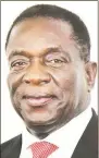  ??  ?? President Mnangagwa