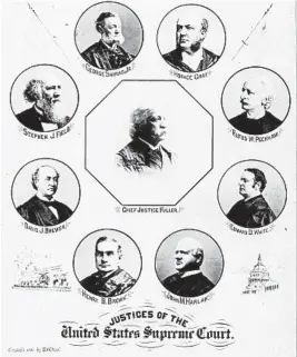  ?? LIBRARY OF CONGRESS ?? A portrait of the members of the 1896 Supreme Court, which decided Plessy v. Ferguson.