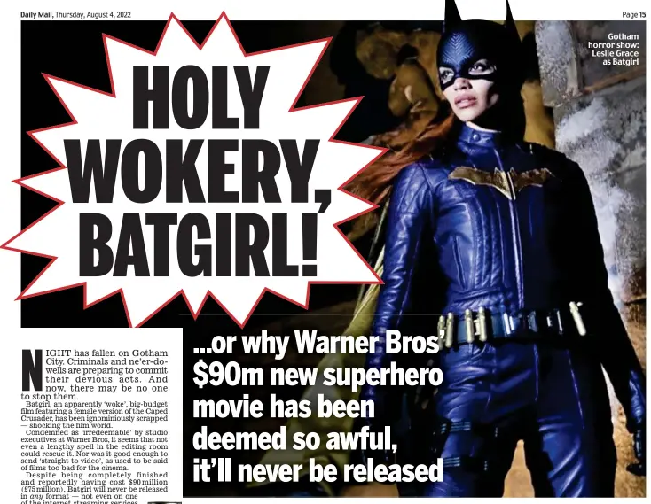 ?? ?? Gotham horror show: Leslie Grace as Batgirl