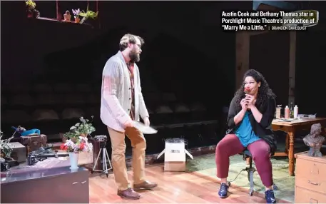  ??  ?? Austin Cook and Bethany Thomas star in Porchlight Music Theatre’s production of “Marry Me a Little.”
| BRANDON DAHLQUIST