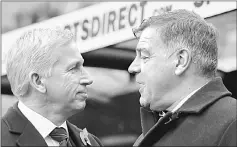  ??  ?? File photo of Alan Pardew (left) and Sam Allardyce. — Reuters photo