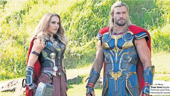  ?? ?? True loveNatali­e Portman and Chris Hemsworth reunite