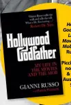  ??  ?? Hollywood Godfather: My Life in the Movies and the Mob by Gianni Russo with Patrick Picciarell­i is out now (Simon & Schuster Australia, RRP $32.99)