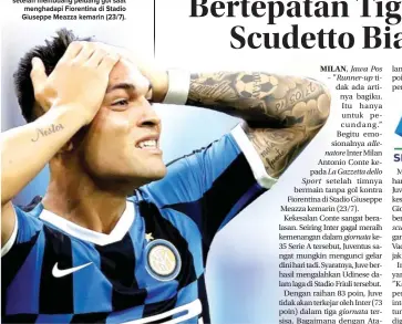  ?? LUCA BRUNO/AP PHOTO ?? APES: Reaksi Lautaro Martinez setelah membuang peluang gol saat menghadapi Fiorentina di Stadio Giuseppe Meazza kemarin (23/7).