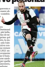  ?? MOSCA ?? Gonzalo Higuain, 32 anni