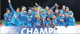  ?? PTI ?? India became the first team to win the ICC U19 World Cup for the fourth time.