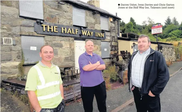  ??  ?? ● Darren Usher, Iwan Davies and Chris Garton Jones at the Half Way Inn, Talysarn (and inset)