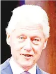  ??  ?? Bill Clinton