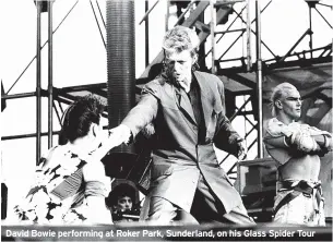  ?? ?? David Bowie performing at Roker Park, Sunderland, on his Glass Spider Tour