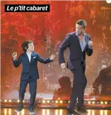  ??  ?? Le p’tit cabaret