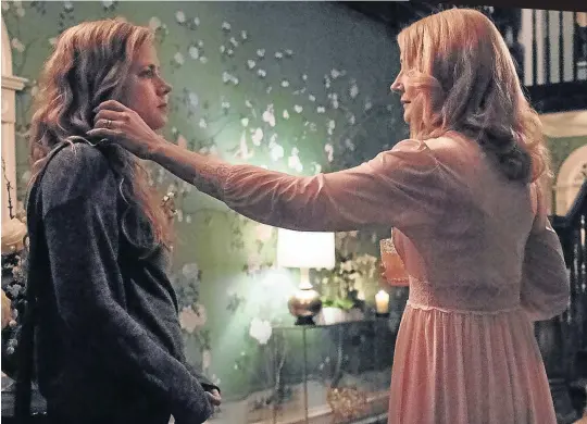  ??  ?? In ‘Sharp Objects’ Amy Adams plays Camille Preaker while her mom Adora is portrayed by the distinguis­hed Patricia Clarkson.