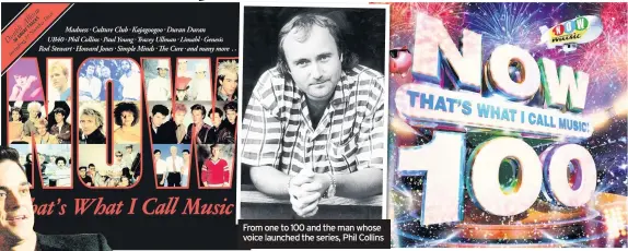  ??  ?? From one to 100 and the man whose voice launched the series, Phil Collins