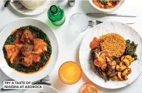  ??  ?? TRY A TASTE OF NIGERIA AT ASOROCK