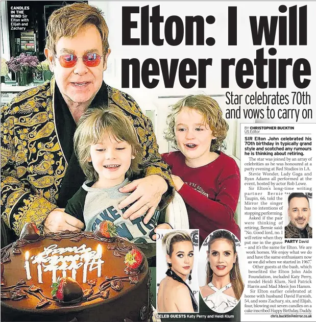  ??  ?? CANDLES IN THE WIND Sir Elton with Elijah and Zachary CELEB GUESTS Katy Perry and Heidi Klum