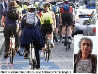  ??  ?? Bikes need number plates, says Anthony Petrie (right)