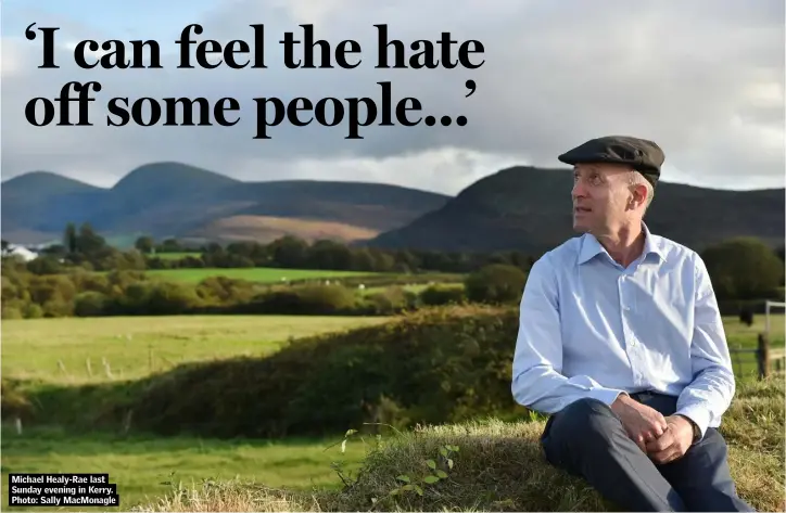  ??  ?? Michael Healy-Rae last Sunday evening in Kerry. Photo: Sally MacMonagle