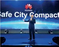  ??  ?? Huawei announces Safe City Compact Solution
