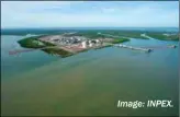  ?? Image: INPEX. ?? inpex’s ichthys onshore processing facilities near Darwin.