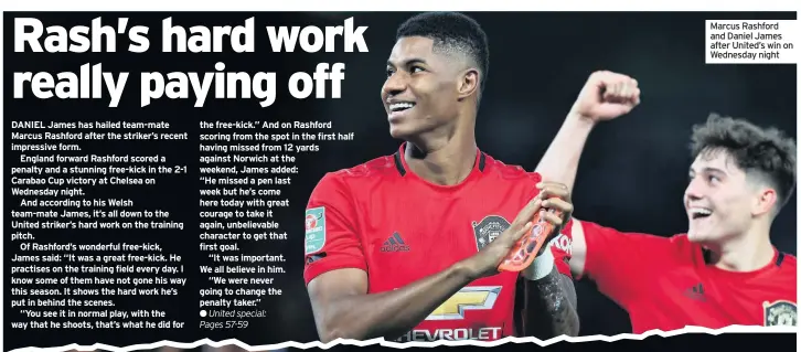  ??  ?? Marcus Rashford and Daniel James after United’s win on Wednesday night