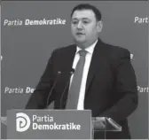  ??  ?? Deputeti i PD- së, Endri Hasa