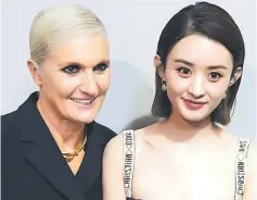  ?? — VCG photo ?? Christian Dior’s new Chinese brand ambassador Zhao Liying with the brand’s Creative Designer Maria Grazia Chiuri at the Paris Fashion Week.