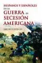  ??  ?? Hispanos y españoles en la Guerra de Secesión Americana Juan Carlos Segura Actas. Madrid (2019). 336 págs. 28 €.