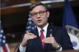  ?? J. SCOTT APPLEWHITE — THE ASSOCIATED PRESS ?? Speaker of the House Mike Johnson, R-La., speaks at the Capitol in Washington on Thursday.