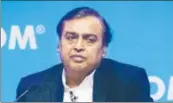  ?? MINT/FILE ?? ▪ Reliance Industries chairman Mukesh Ambani.