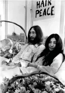  ??  ?? John Lennon and Yoko Ono protest at the Hilton Hotel in Amsterdam in March 1969. Photograph: AP