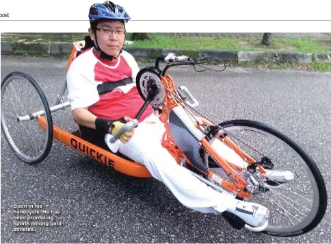  ??  ?? Boon in his handcycle. He has been promoting sports among para athletes.