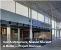  ??  ?? Cox Architectu­re, Neeson Murcutt & Neille — Project Discover