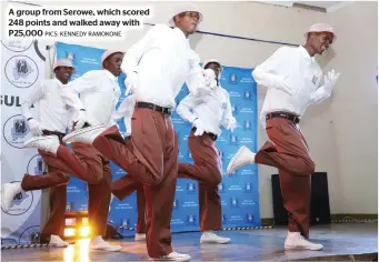  ?? PICS: KENNEDY RAMOKONE ?? A group from Serowe, which scored 248 points and walked away with P25,000