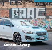  ??  ?? Subaru Levorg