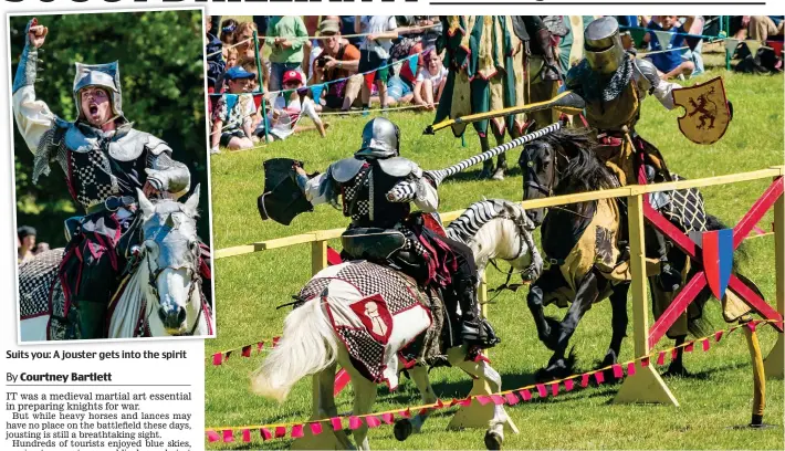  ??  ?? Suits you: A jouster gets into the spirit Lance a lot: Thrilled spectators look on as knights go into combat amid thundering hooves and tilted lance on Saturday