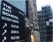  ??  ?? Glasgow School of Art students have hit out