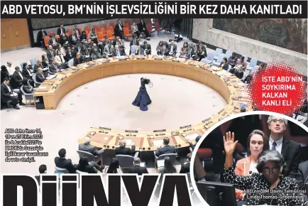  ?? ?? A%' daha |nFe
8 ve 2 (kim 2023 ile 8 Aralık 2023’te %0*.’da *a]]e’yle ilgili karar tasarıları­nı da veto etmişti.
IŞTE ABD’NIN SOYKIRIMA KALKAN KANLI ELI