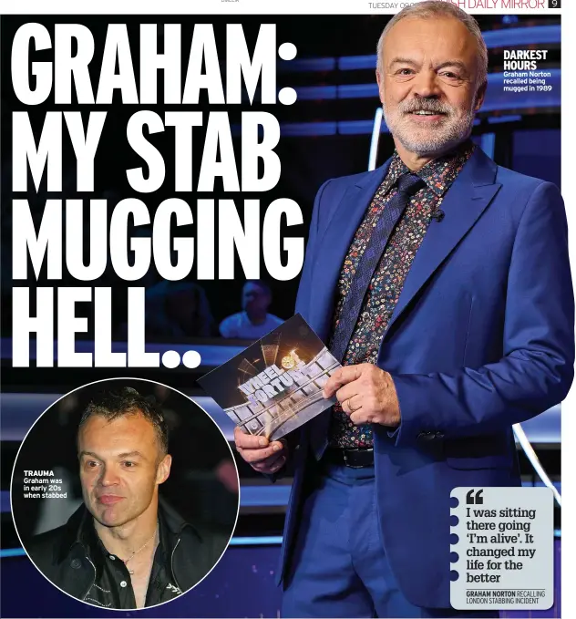  ?? ?? TRAUMA Graham was in early 20s when stabbed
DARKEST HOURS Graham Norton recalled being mugged in 1989