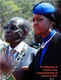  ??  ?? The Mugabes at a Heroes’ Day commemorat­ion in Harare in 2015.