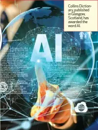  ?? ?? Collins Dictionary, published in Glasgow, Scotland, has awarded the word AI.