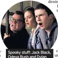  ??  ?? Spooky stuff: Jack Black, Odeya Rush and Dylan Minnette in Goosebumps